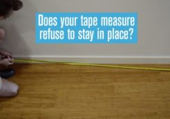 hold a tape measure in place